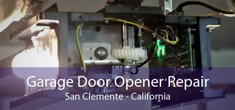 Garage Door Opener Repair San Clemente - California
