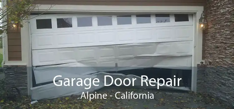 Garage Door Repair Alpine - California