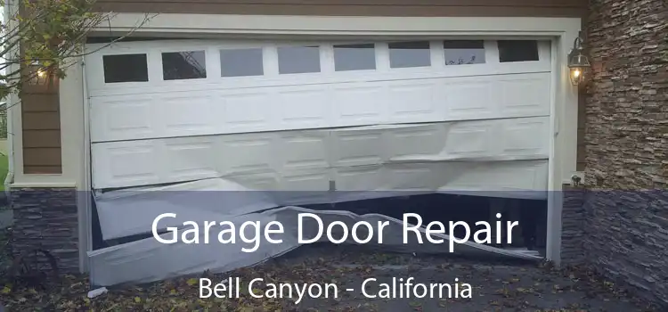 Garage Door Repair Bell Canyon - California