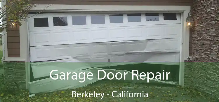 Garage Door Repair Berkeley - California