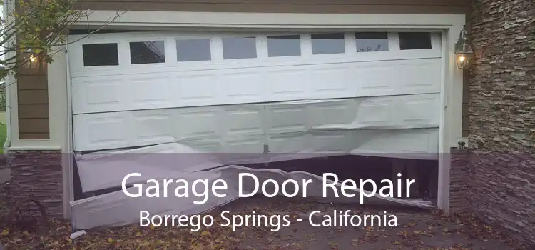 Garage Door Repair Borrego Springs - California