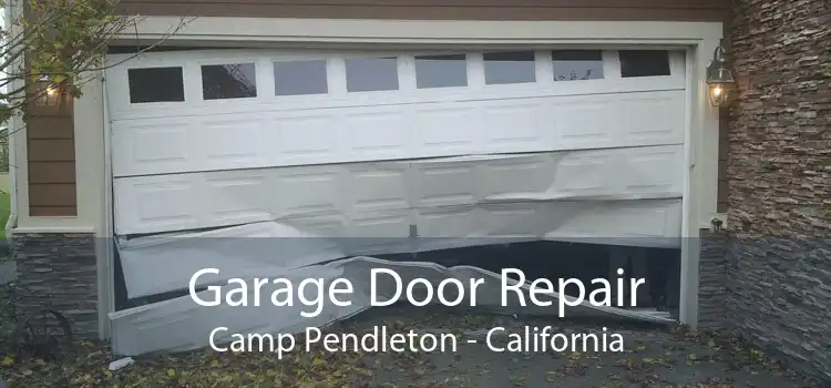 Garage Door Repair Camp Pendleton - California