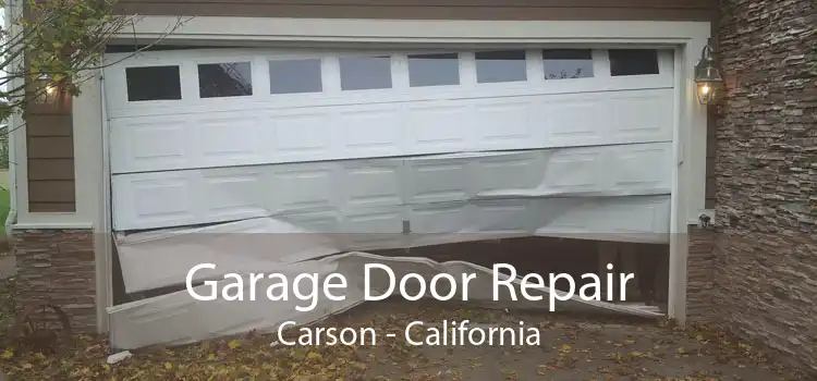 Garage Door Repair Carson - California