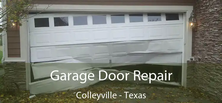 Garage Door Repair Colleyville - Texas