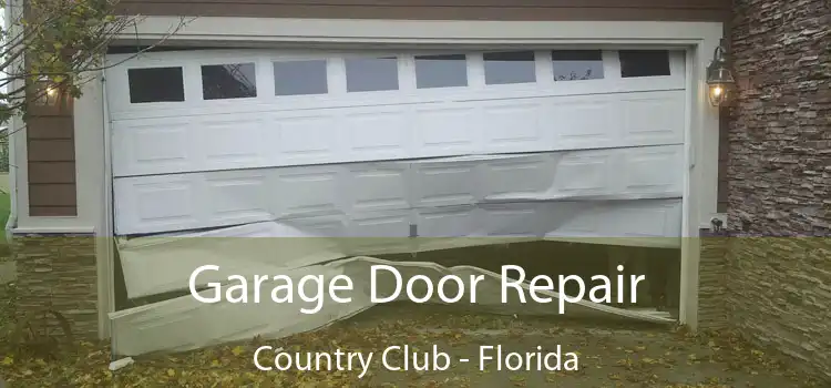 Garage Door Repair Country Club - Florida