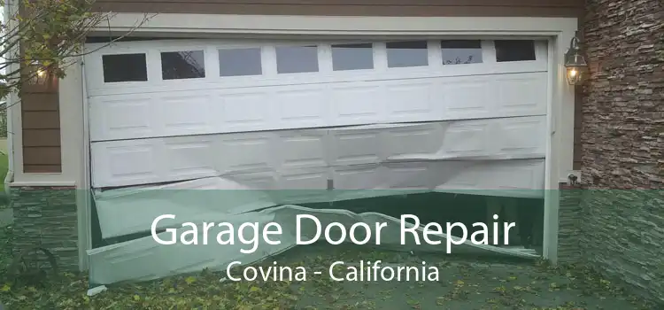 Garage Door Repair Covina - California