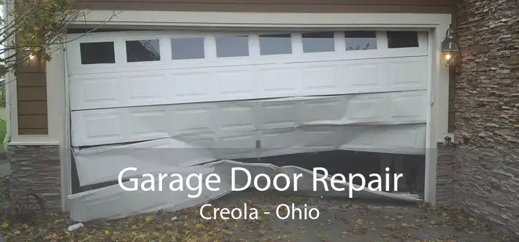 Garage Door Repair Creola - Ohio