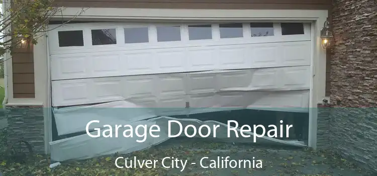 Garage Door Repair Culver City - California