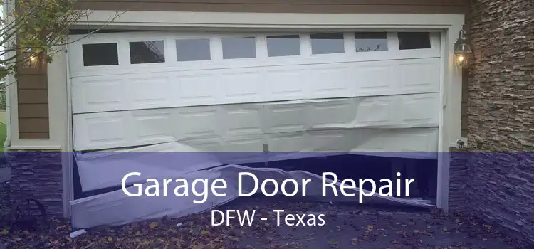 Garage Door Repair DFW - Texas