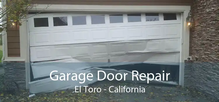 Garage Door Repair El Toro - California