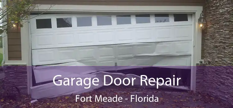 Garage Door Repair Fort Meade - Florida