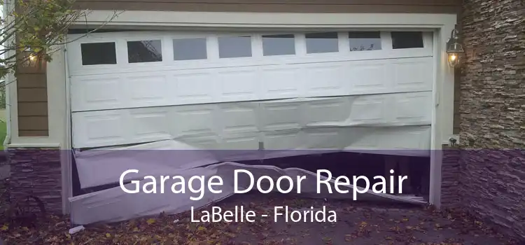 Garage Door Repair LaBelle - Florida