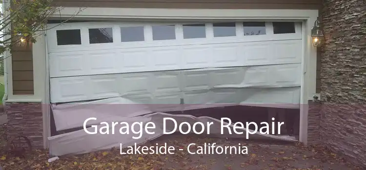 Garage Door Repair Lakeside - California