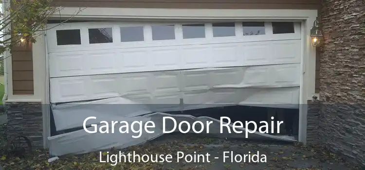 Garage Door Repair Lighthouse Point - Florida