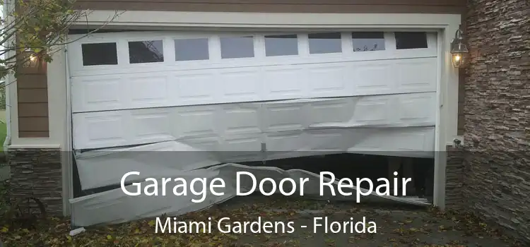 Garage Door Repair Miami Gardens - Florida