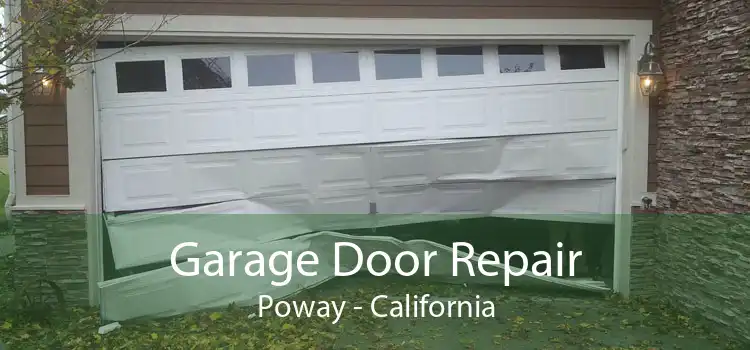 Garage Door Repair Poway - California