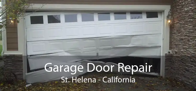 Garage Door Repair St. Helena - California
