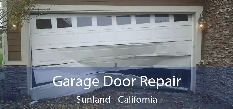 Garage Door Repair Sunland - California