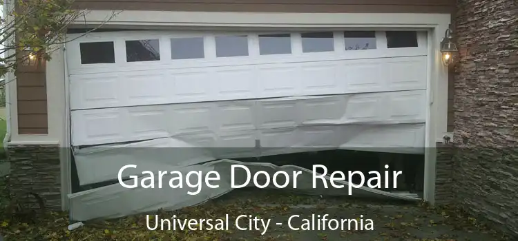 Garage Door Repair Universal City - California