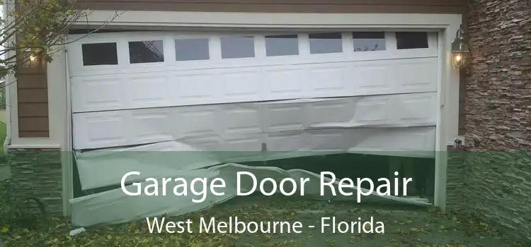 Garage Door Repair West Melbourne - Florida