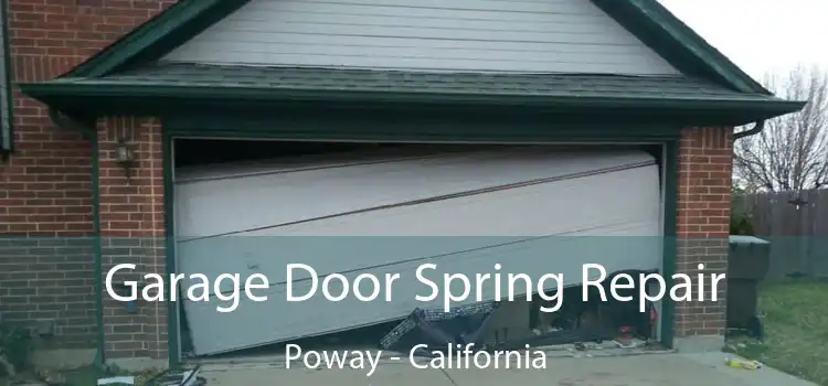 Garage Door Spring Repair Poway - California