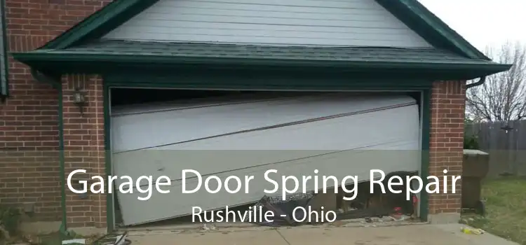 Garage Door Spring Repair Rushville - Ohio