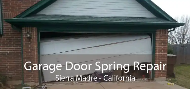 Garage Door Spring Repair Sierra Madre - California