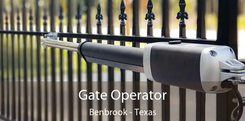 Gate Operator Benbrook - Texas