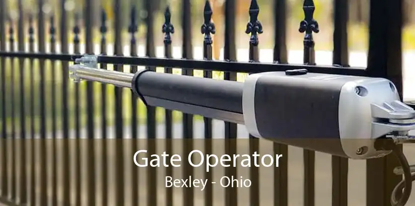 Gate Operator Bexley - Ohio