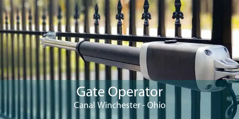 Gate Operator Canal Winchester - Ohio