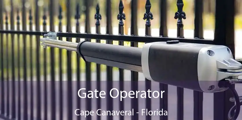 Gate Operator Cape Canaveral - Florida