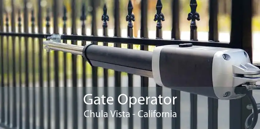 Gate Operator Chula Vista - California