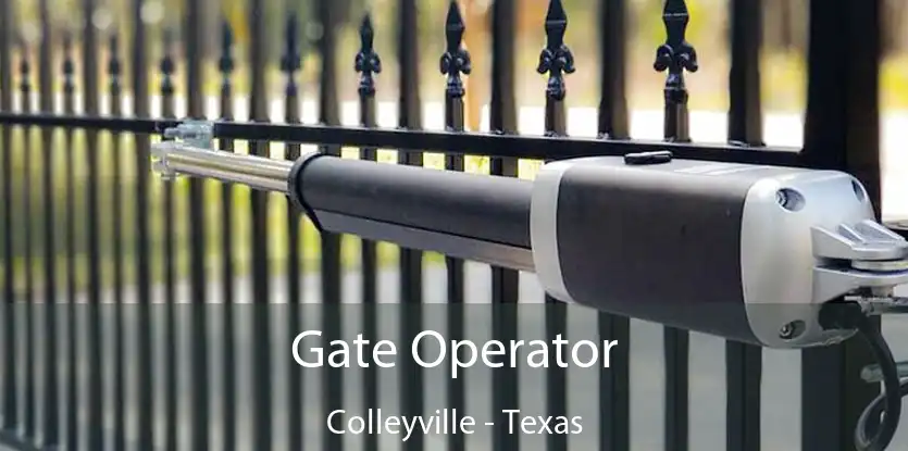 Gate Operator Colleyville - Texas