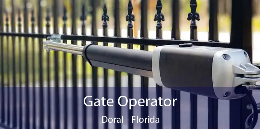 Gate Operator Doral - Florida