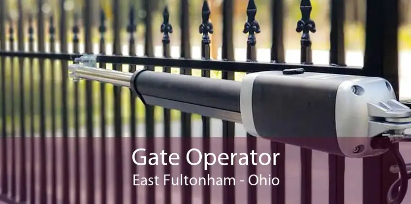 Gate Operator East Fultonham - Ohio