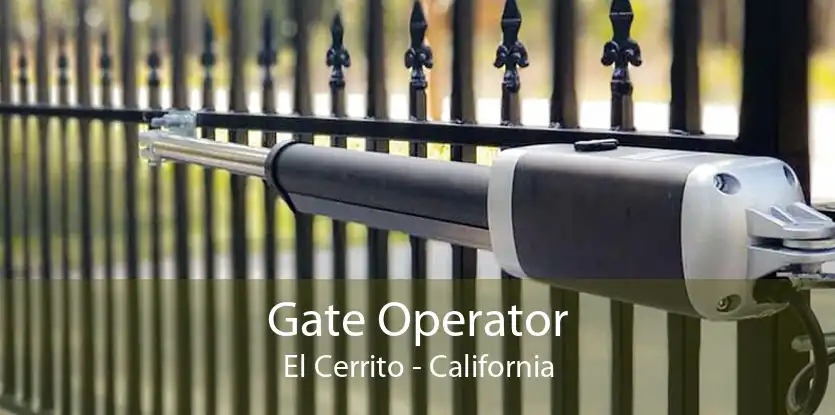 Gate Operator El Cerrito - California