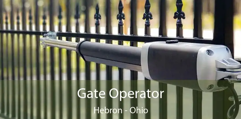 Gate Operator Hebron - Ohio