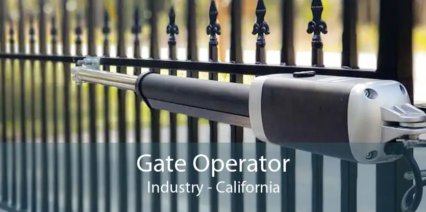 Gate Operator Industry - California