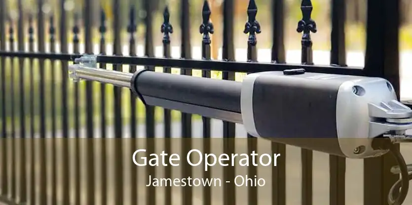 Gate Operator Jamestown - Ohio