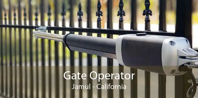 Gate Operator Jamul - California