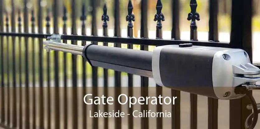 Gate Operator Lakeside - California