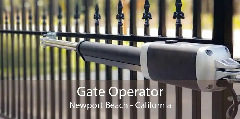 Gate Operator Newport Beach - California