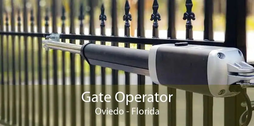 Gate Operator Oviedo - Florida