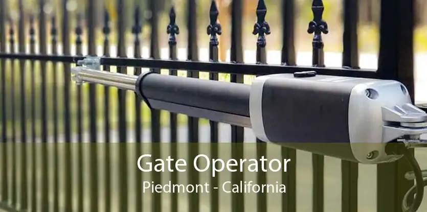 Gate Operator Piedmont - California