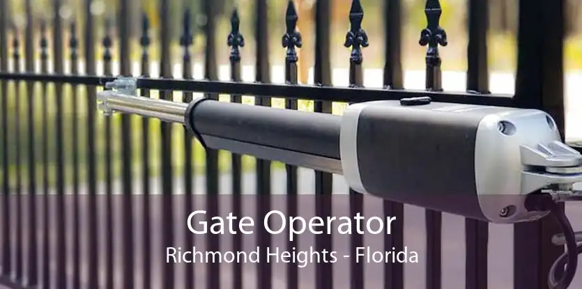Gate Operator Richmond Heights - Florida