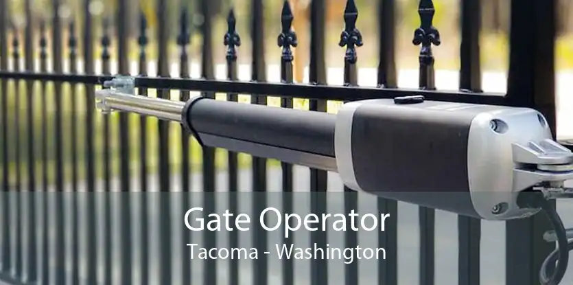 Gate Operator Tacoma - Washington