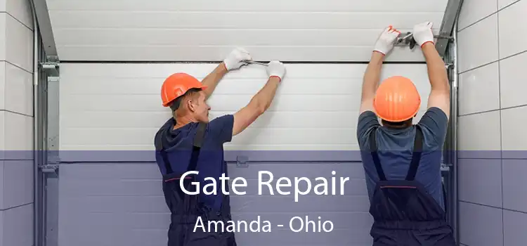 Gate Repair Amanda - Ohio