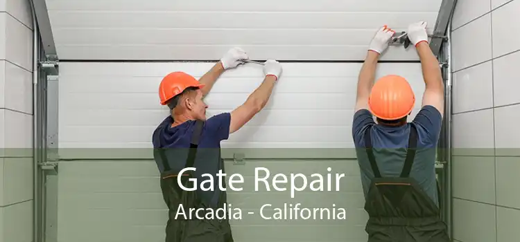 Gate Repair Arcadia - California