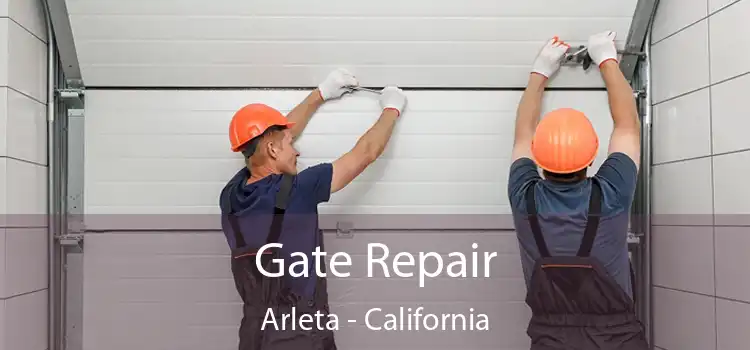 Gate Repair Arleta - California