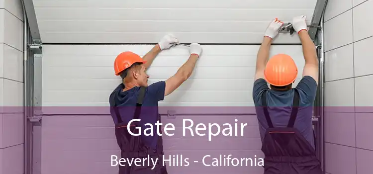 Gate Repair Beverly Hills - California